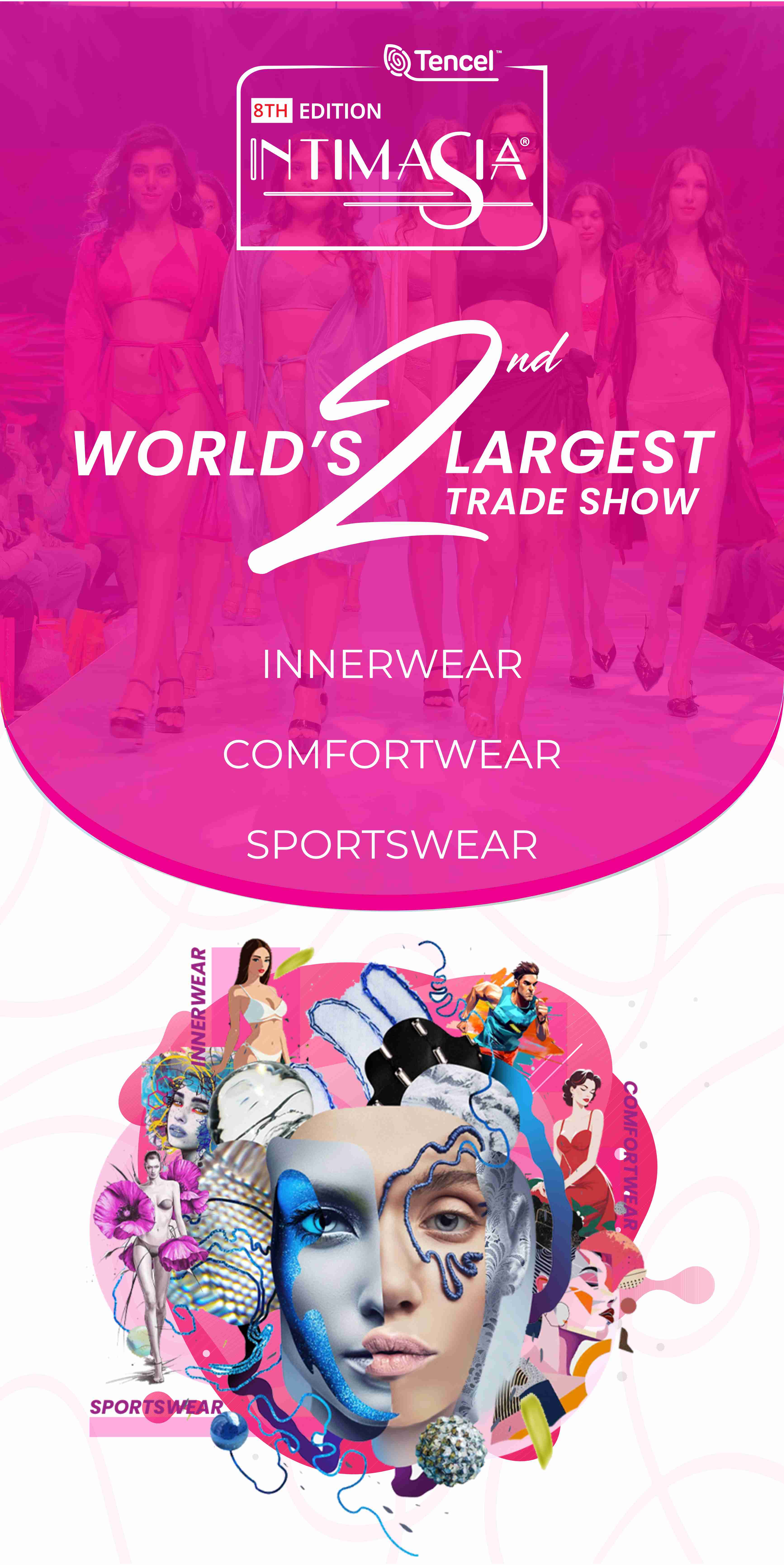 INTIMASIA World's Largest Innerwear Show